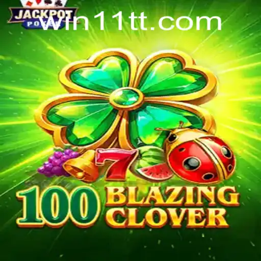 Unveiling the Thrills of 100BlazingClover: A Comprehensive Guide with Insights on 11tt PH Login