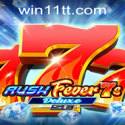 Explore the Thrilling World of RushFever7sDeluxeSE with 11tt PH Login